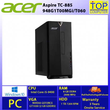ACER Aspire TC-885-948G1T00MGi/T060/I5-9400/8 GB/1TB HDD/GT1030/WIN10/BY TOP COMPUTER